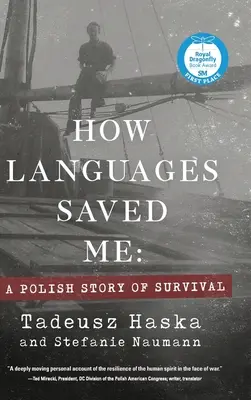 Wie Sprachen mich retteten: Eine polnische Überlebensgeschichte - How Languages Saved Me: A Polish Story of Survival