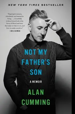 Nicht der Sohn meines Vaters: Memoiren - Not My Father's Son: A Memoir