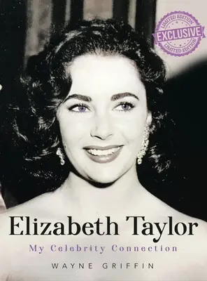 Elizabeth Taylor: Meine prominente Verbindung - Elizabeth Taylor: My Celebrity Connection