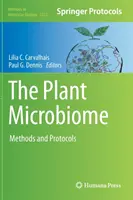 Das pflanzliche Mikrobiom: Methoden und Protokolle - The Plant Microbiome: Methods and Protocols