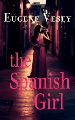 Das spanische Mädchen - The Spanish Girl