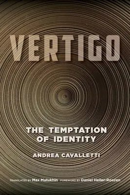 Vertigo: Die Verlockung der Identität - Vertigo: The Temptation of Identity