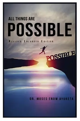 Alle Dinge sind möglich - All Things Are Possible