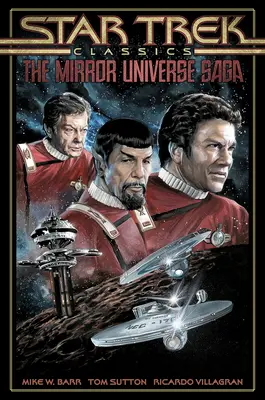 Star Trek-Klassiker: Die Spiegeluniversum-Saga - Star Trek Classics: The Mirror Universe Saga