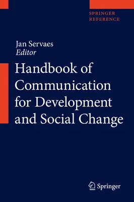 Handbuch der Kommunikation für Entwicklung und sozialen Wandel - Handbook of Communication for Development and Social Change