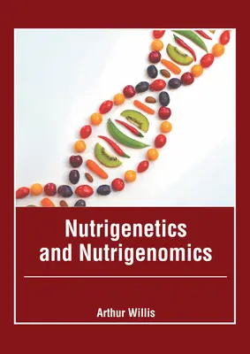 Nutrigenetik und Nutrigenomik - Nutrigenetics and Nutrigenomics