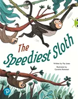 Bug Club Shared Reading: Das schnellste Faultier (Jahr 2) - Bug Club Shared Reading: The Speediest Sloth (Year 2)