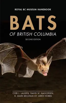 Fledermäuse von British Columbia - Bats of British Columbia