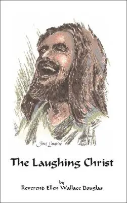 Der lachende Christus - The Laughing Christ
