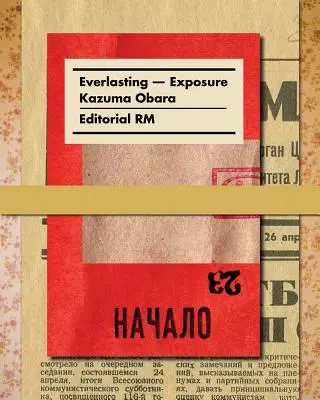 Kazuma Obara: Belichtung - Kazuma Obara: Exposure