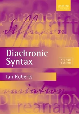 Diachrone Syntax - Diachronic Syntax