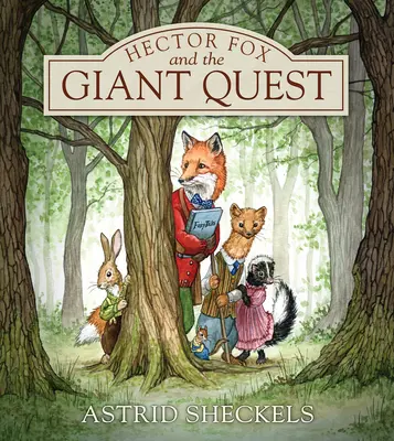 Hector Fox und die Riesensuche - Hector Fox and the Giant Quest