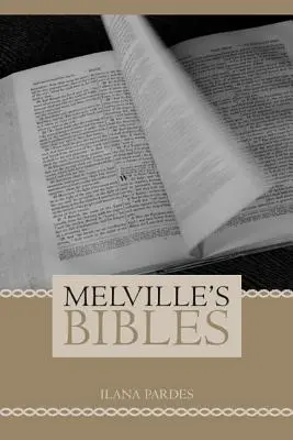 Melvilles Bibeln - Melville's Bibles