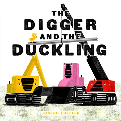 Der Bagger und das Entenküken - The Digger and the Duckling
