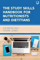 Handbuch der Lerntechniken für Ernährungswissenschaftler und Diätassistenten - Study Skills Handbook for Nutritionists and Dietitians