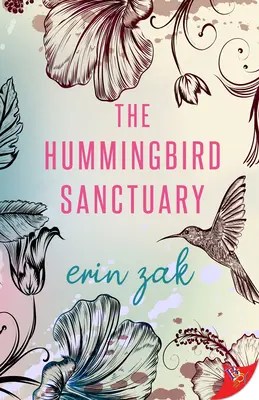 Das Kolibri-Heiligtum - The Hummingbird Sanctuary