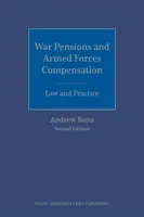 Kriegsrenten und Entschädigungen der Streitkräfte: Recht und Praxis - War Pensions and Armed Forces Compensation: Law and Practice