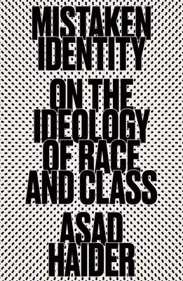 Falsche Identität: Massenbewegungen und rassistische Ideologie - Mistaken Identity: Mass Movements and Racial Ideology