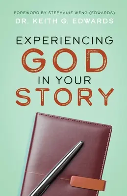 Gott in deiner Geschichte erleben - Experiencing God in Your Story