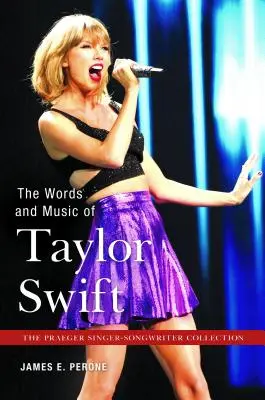 Die Worte und die Musik von Taylor Swift - The Words and Music of Taylor Swift