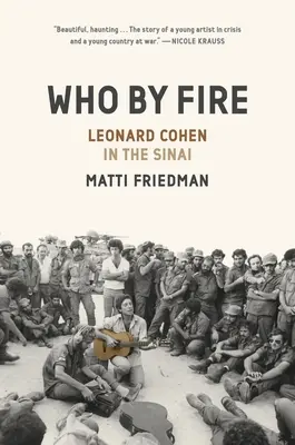 Wer durch Feuer: Leonard Cohen auf dem Sinai - Who by Fire: Leonard Cohen in the Sinai