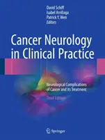 Krebsneurologie in der klinischen Praxis: Neurologische Komplikationen bei Krebs und deren Behandlung - Cancer Neurology in Clinical Practice: Neurological Complications of Cancer and Its Treatment