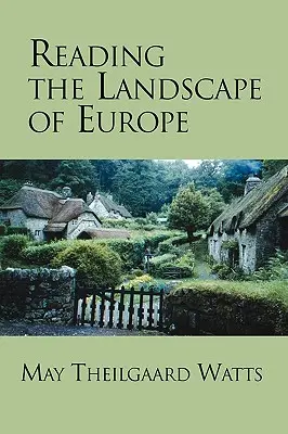 Die Landschaft Europas lesen - Reading the Landscape of Europe