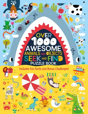 Über 1000 fantastische Tiere und Objekte suchen und finden Puzzle-Buch: Mit lustigen Fakten und Bonus-Herausforderungen! - Over 1000 Awesome Animals and Objects Seek and Find Puzzle Book: Includes Fun Facts and Bonus Challenges!