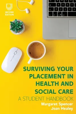 Überleben im Praktikum im Gesundheits- und Sozialwesen - Surviving your Placement in Health and Social Care