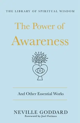 Die Macht des Gewahrseins: Und andere wesentliche Werke: (Die Bibliothek der spirituellen Weisheit) - The Power of Awareness: And Other Essential Works: (The Library of Spiritual Wisdom)