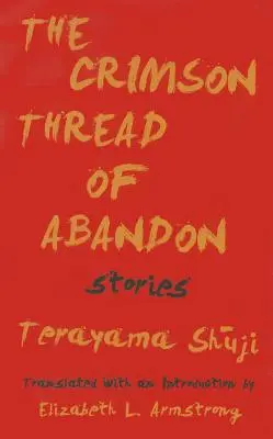 Der Karminrote Faden der Verlassenheitsgeschichten - The Crimson Thread of Abandon Stories