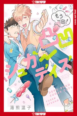 Dekoboko Bittersüße Tage: Band 2 - Dekoboko Bittersweet Days: Volume 2