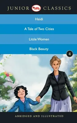 Clássico Júnior - Livro 4 (Heidi, Um Conto de Duas Cidades, Mulherzinhas, Beleza Negra) (Clássicos Júnior) - Junior Classic - Book 4 (Heidi, A Tale Of Two Cities, Little Women, Black Beauty) (Junior Classics)