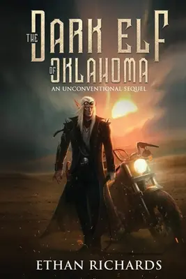 Die Dunkelelfe von Oklahoma - Eine unkonventionelle Fortsetzung - The Dark Elf of Oklahoma - An Unconventional Sequel