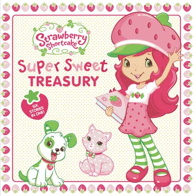 Supersüße Schatzkammer - Super Sweet Treasury