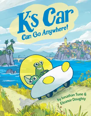 K's Car Can Go Anywhere!: Eine Graphic Novel - K's Car Can Go Anywhere!: A Graphic Novel