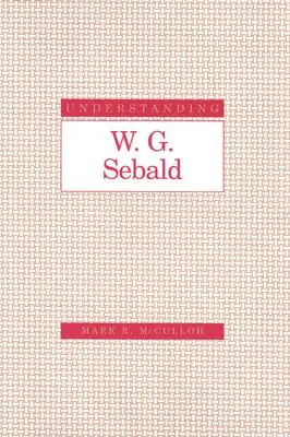 W. G. Sebald verstehen - Understanding W. G. Sebald