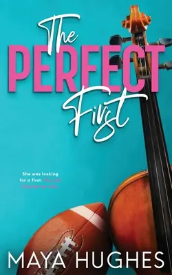 Das perfekte erste Mal - The Perfect First