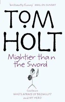 Mightier Than the Sword Mein Held, wer hat Angst vor Beowulf? - Mightier Than the Sword My Hero, Who's Afraid of Beowulf?