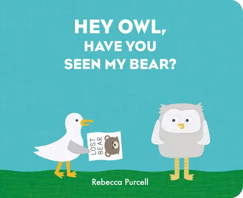 Hey Eule, hast du meinen Bären gesehen? - Hey Owl, Have You Seen My Bear?