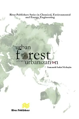 Der Stadtwald im Zeitalter der Urbanisierung - The Urban Forest in the Age of Urbanization