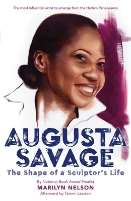 Augusta Savage: Die Form eines Bildhauerlebens - Augusta Savage: The Shape of a Sculptor's Life