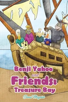 Benji Yahoo und seine Freunde: Die Schatzbucht - Benji Yahoo and Friends: Treasure Bay