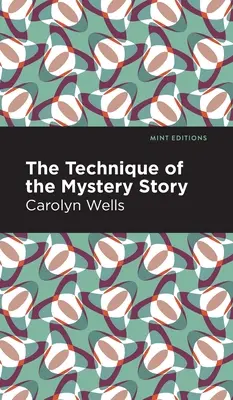 Die Technik der Mystery-Story - The Technique of the Mystery Story