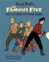 Famous Five Graphic Novel: Fünf gehen wieder auf Abenteuerreise - Buch 2 - Famous Five Graphic Novel: Five Go Adventuring Again - Book 2