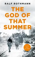 Gott dieses Sommers - God of that Summer