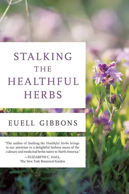 Auf der Pirsch nach den gesunden Kräutern, 1. Auflage - Stalking the Healthful Herbs, 1st Edition