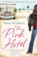 Rosa Hotel - Pink Hotel