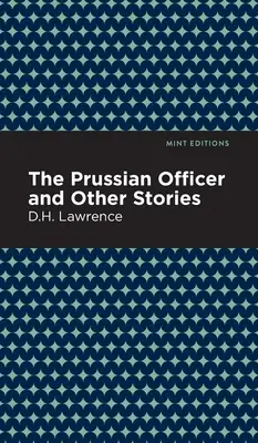 Der preußische Offizier und andere Geschichten - The Prussian Officer and Other Stories