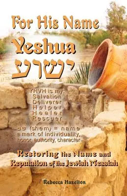 Für seinen Namen Jeschua - For His Name Yeshua